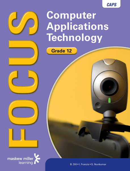 Focus Computer Applications Technology Grade 12 Learner's Book ePUB (1-year licence)
