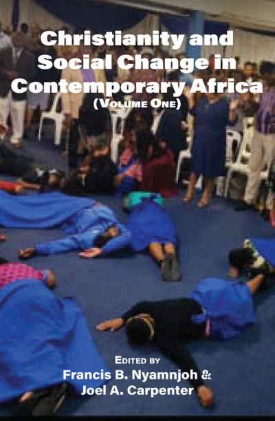 Christianity and Social Change in Contemporary Africa: Volume One