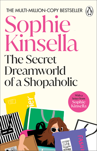 The Secret Dreamworld Of A Shopaholic