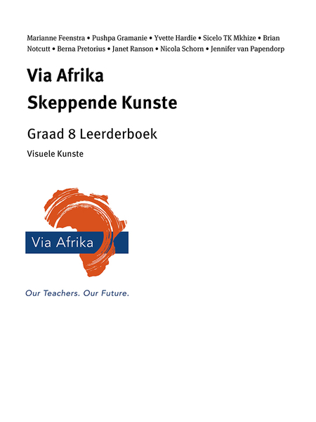 eBoek Enkel Onderwerp ePub vir tablette: Via Afrika Skeppende Kunste Graad 8 Leerderboek: Visuele Kunste