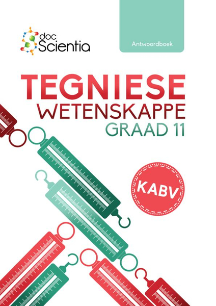 Doc Scientia Graad 11 Tegniese Wetenskappe Antwoordboek 2026
