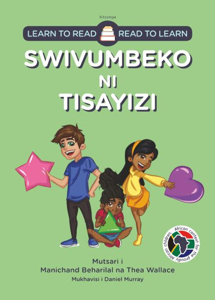 Learn to Read - Read to Learn SWIVUMBEKO NI TISAYIZI