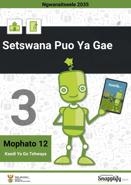 Setswana Puo Ya Gae Pampiri Ya Boraro Mophato 12 Ngwanaitseele 2024 Kaedi Ya Go Tshwaya