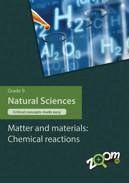 Natural Sciences  Grade 9 Topic 3: Matter and materials: Chemical reactions. Visually rich, interactive content with fun activites and language support.