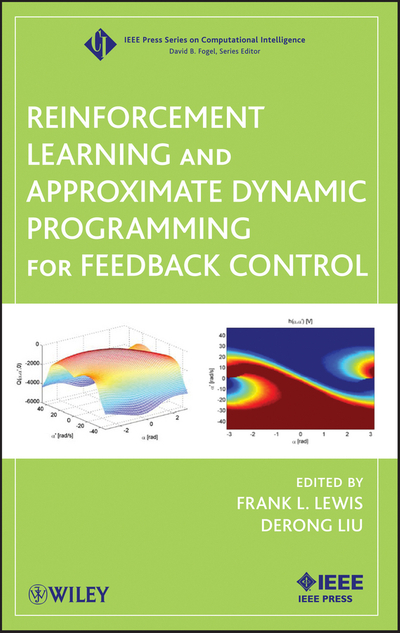 Reinforcement Learning and Approximate Dynamic Programming for Feedback ...