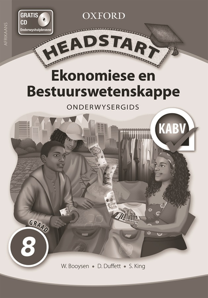 Headstart Ekonomiese & Bestuurswetenskappe Graad 8 Onderwysersgids (Perpetual)
