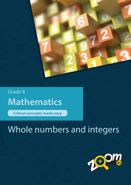 Mathematics  Grade 8 Topic 1: Whole numbers and integers. Visually rich, interactive content with fun activites and language support.