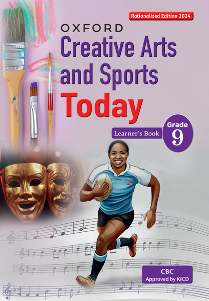 Creative Arts and Sports Today Learner's Book Grade 9 2024 Edition