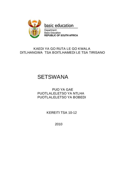 Study Guide: Guideline for teaching and writing essays and transactional texts Setswana Grade 10 - 12