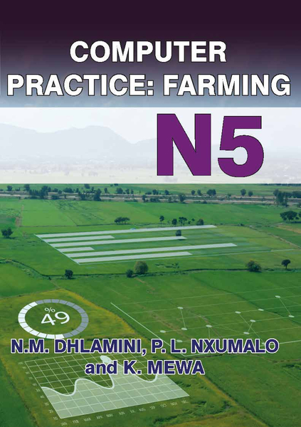 SHUTERS COMPUTER PRACTICE: FARMING N5 STUDENT TEXTBOOK