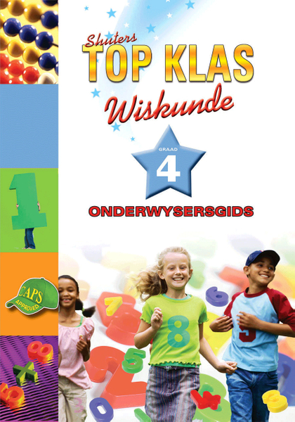 E TOP KLAS WISKUNDE GRAAD 4 ONDERWYSER