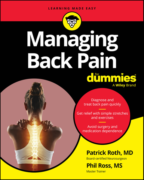 Managing Back Pain For Dummies