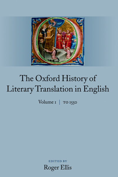The Oxford History of Literary Translation in English