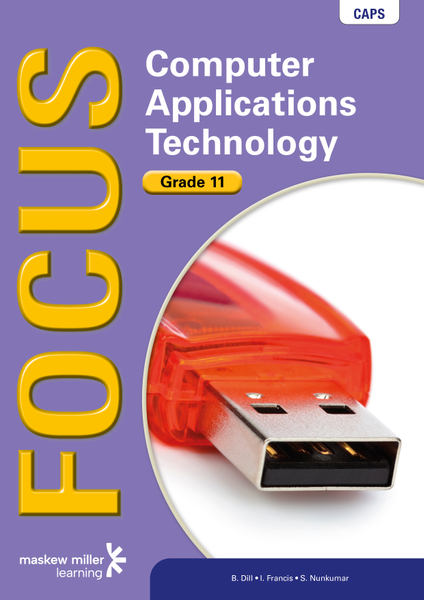 Focus Computer Applications Technology Grade 11 Learner's Book ePDF (1-year licence)