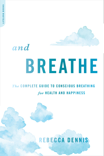 And Breathe