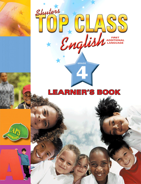 E TOP CLASS ENGLISH GRADE 4 LEARNER'S BOOK
