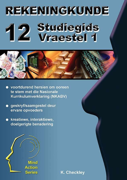 MIND ACTION SERIES Rekeningkunde Gr 12 Vraestel 1 Studiegids NKABV PDF (1 year licence)