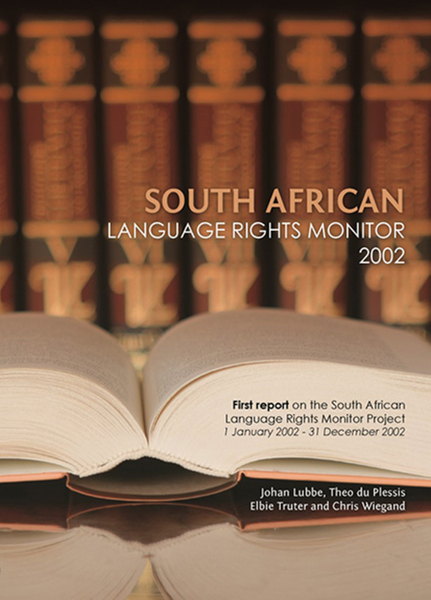 South African Language Rights Monitor 2002