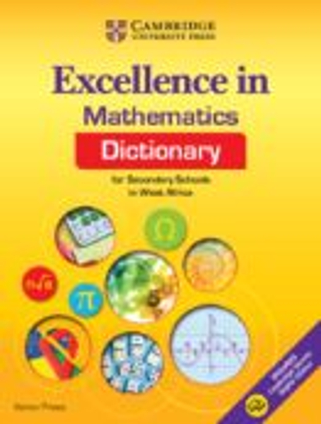 Excellence In Mathematics Dictionary for Secondary Schools In West Africa