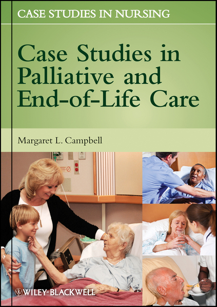 Case Studies in Palliative and End-of-Life Care – DC eBOOKS