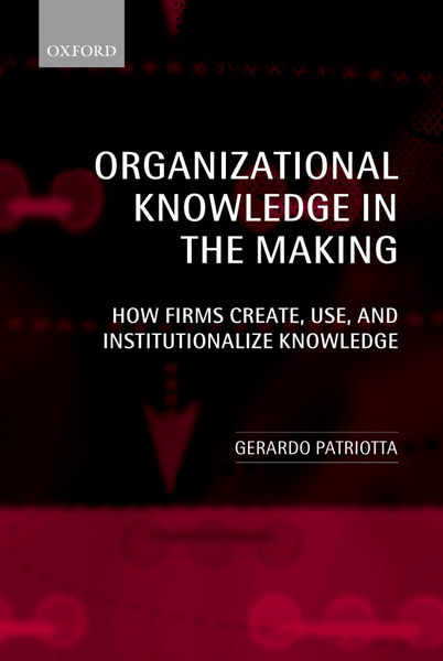 Organizational Knowledge in the Making