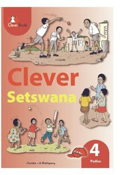 Clever Setswana Home Language Grade 4 Reader