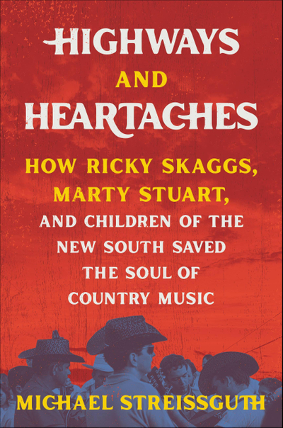 Highways and Heartaches