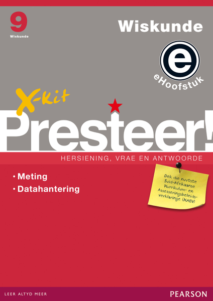 X-kit Presteer! Wiskunde Graad 9 Studiegids (Modules 4 en 5) ePDF (perpetual licence)