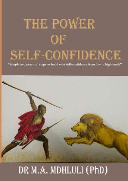 THE POWER OF SELF-CONFIDENCE
