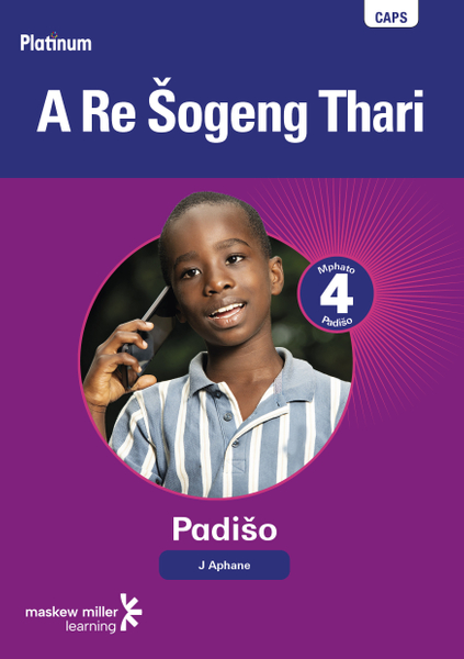 Platinum A Re Šogeng Thari (Sepedi Home Language) Grade 4 Reader ePDF (perpetual licence)