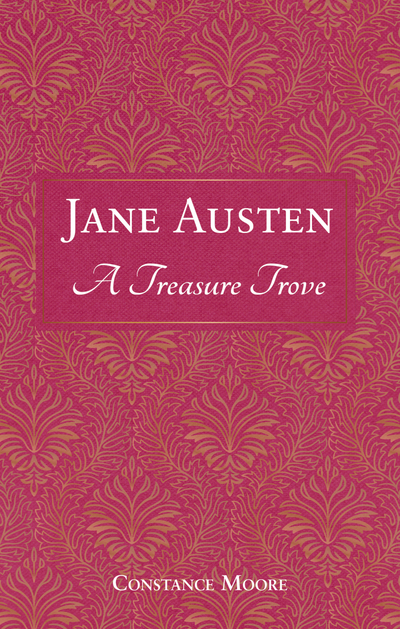 Jane Austen: A Treasure Trove