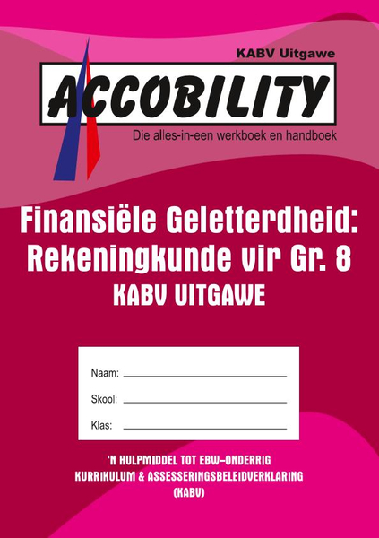 Finansiële Gelettertheid:  Rekeningkunde vir Gr. 8