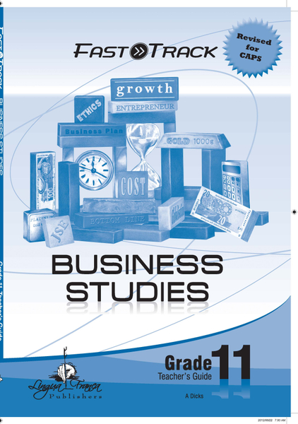FastTrack Business Studies Grade 11 Teacher's Guide