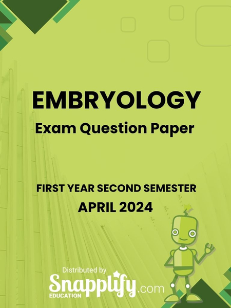 Embryology First Year April 2024