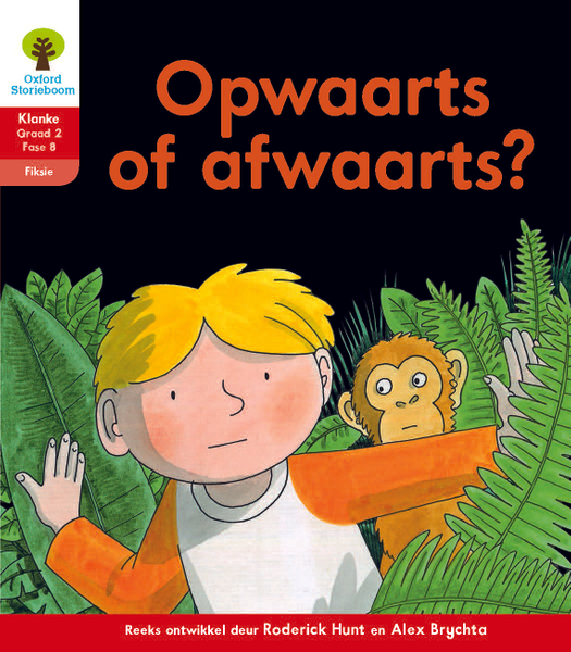 Oxford Storieboom Klanke Fiksie Boek 35: Graad 2 Fase 8 Opwaarts of afwaarts