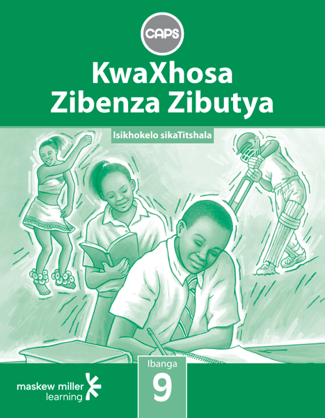 KwaXhosa Zibenza Zibutya (IsiXhosa HL) Grade 9 Teacher's Guide ePDF (1-year licence)
