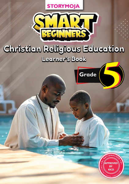 Smart Beginners CRE Grade 5 Learners Book