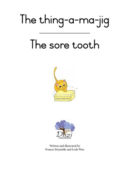 DUZI BUGS: BLUE LEVEL 3: BOOK 3: THE THING-A-MA-JIG | THE SORE TOOTH (Library)