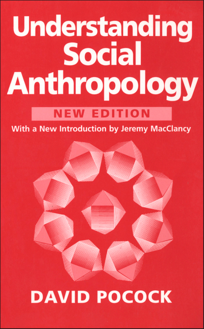 Understanding Social Anthropology