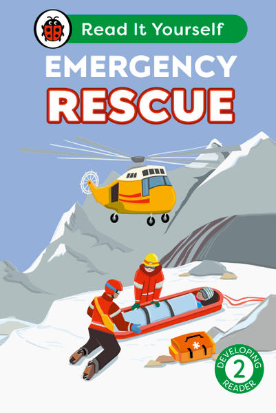 Emergency Rescue: Read It Yourself - Level 2 Developing Reader