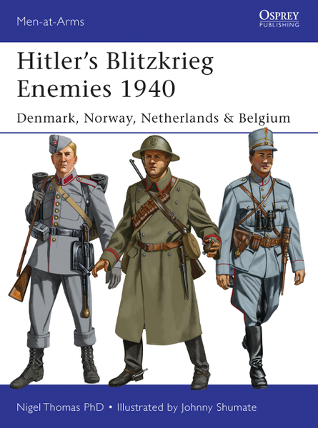 Hitler’s Blitzkrieg Enemies 1940