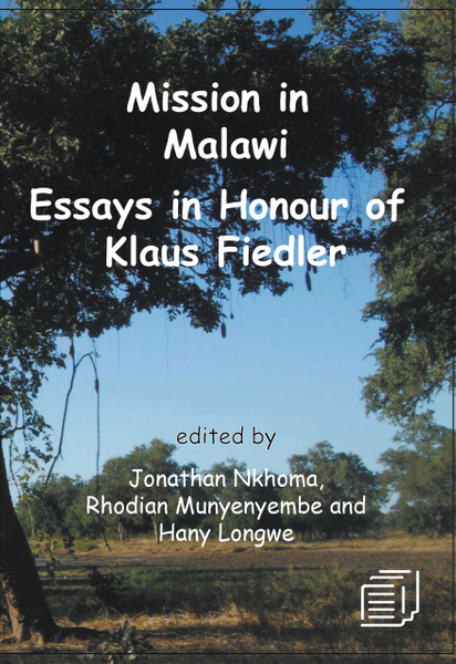 Mission in Malawi: Essays in Honour of Klaus Fiedler