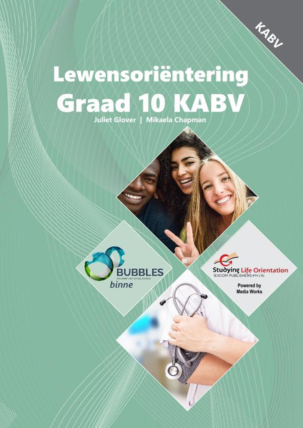 Graad 10 Lewensorientering KABV