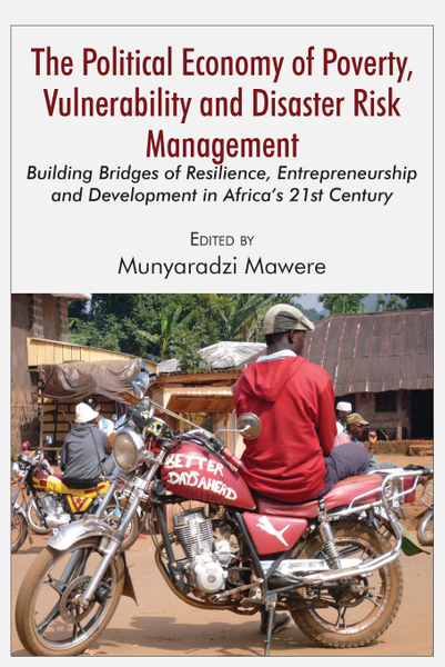 The Political Economy of Poverty, Vulnerability and Disaster Risk Management