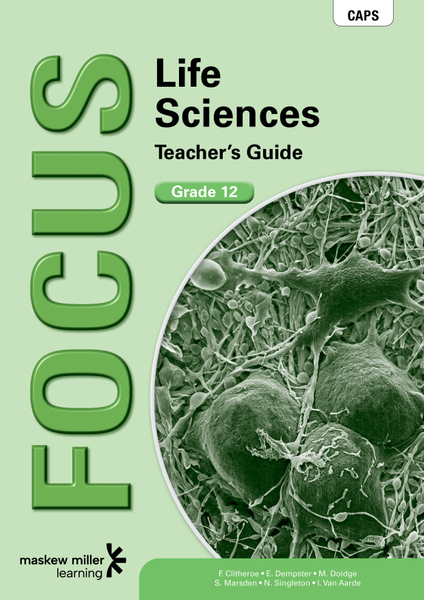Focus Life Sciences Grade 12 Teacher's Guide ePDF (1-year licence)