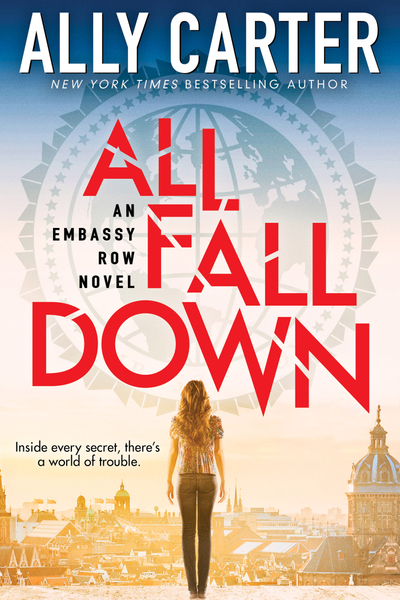 All Fall Down (Embassy Row, Book 1)