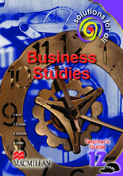 Solutions For All Business Studies Grade 12 Teacher's Guide