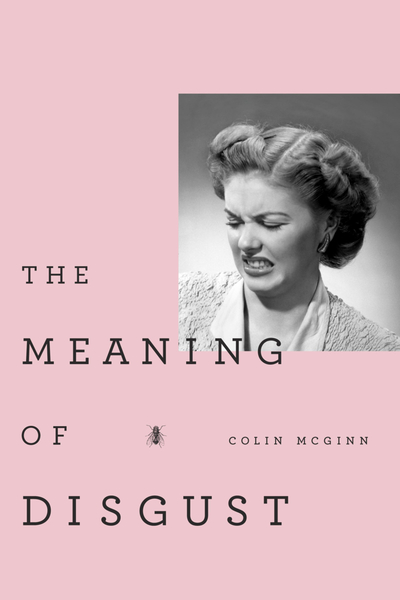 The ^AMeaning of Disgust