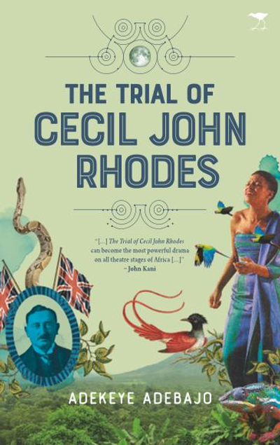 The Trial of Cecil John Rhodes