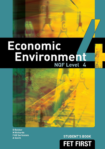 Economic Environment NQF4 Students Book